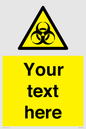 WN3010: Custom Bio-Hazard Sign