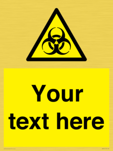 WN3010: Custom Bio-Hazard Sign