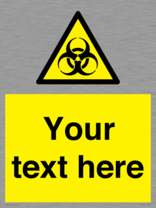 WN3010: Custom Bio-Hazard Sign