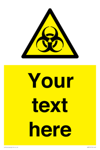 WN3010: Custom Bio-Hazard Sign