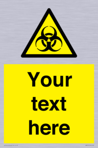 WN3010: Custom Bio-Hazard Sign