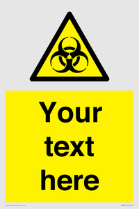 WN3010: Custom Bio-Hazard Sign