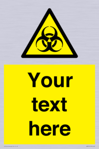 WN3010: Custom Bio-Hazard Sign