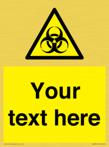 WN3010: Custom Bio-Hazard Sign