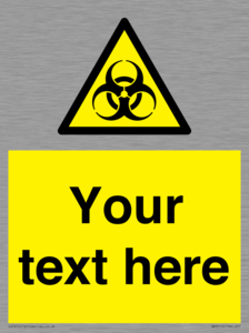 WN3010: Custom Bio-Hazard Sign