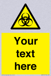 WN3010: Custom Bio-Hazard Sign