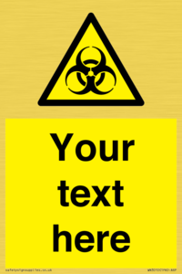 WN3010: Custom Bio-Hazard Sign