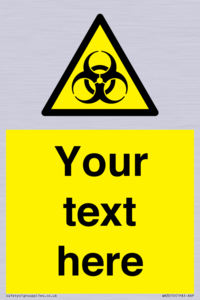 WN3010: Custom Bio-Hazard Sign