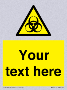 WN3010: Custom Bio-Hazard Sign