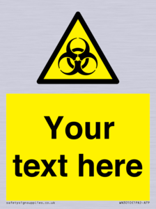 WN3010: Custom Bio-Hazard Sign