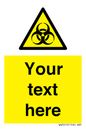 WN3010: Custom Bio-Hazard Sign