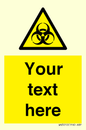 WN3010: Custom Bio-Hazard Sign
