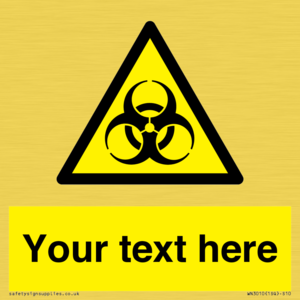 WN3010: Custom Bio-Hazard Sign