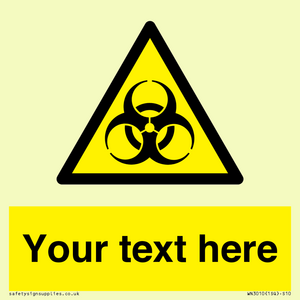 WN3010: Custom Bio-Hazard Sign