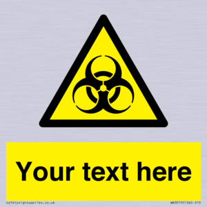WN3010: Custom Bio-Hazard Sign