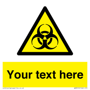 WN3010: Custom Bio-Hazard Sign