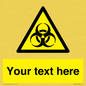 WN3010: Custom Bio-Hazard Sign