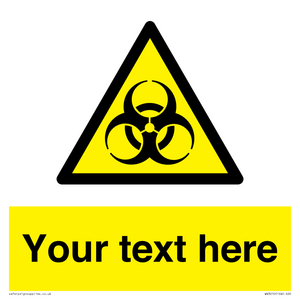 WN3010: Custom Bio-Hazard Sign