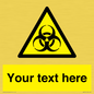 WN3010: Custom Bio-Hazard Sign