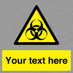 WN3010: Custom Bio-Hazard Sign