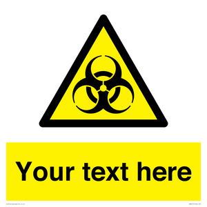 WN3010: Custom Bio-Hazard Sign