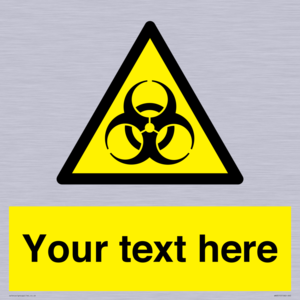 WN3010: Custom Bio-Hazard Sign