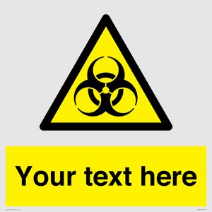 WN3010: Custom Bio-Hazard Sign