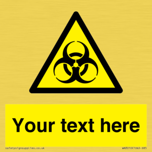 WN3010: Custom Bio-Hazard Sign