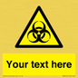 WN3010: Custom Bio-Hazard Sign