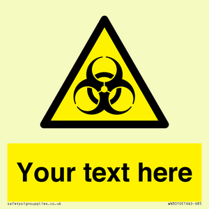 WN3010: Custom Bio-Hazard Sign