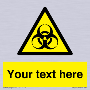 WN3010: Custom Bio-Hazard Sign