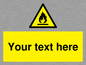WN3011: Custom flammable sign