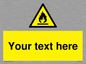 WN3011: Custom flammable sign