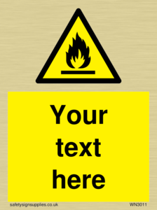 WN3011: Custom flammable sign