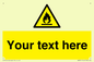WN3011: Custom flammable sign