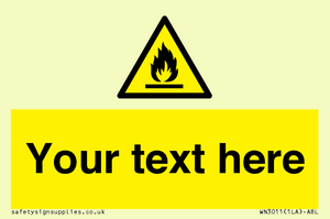 WN3011: Custom flammable sign