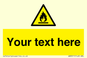 WN3011: Custom flammable sign