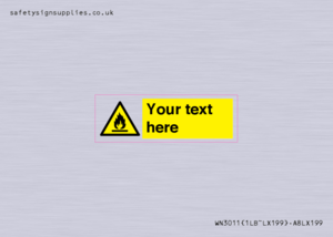 WN3011: Custom flammable sign