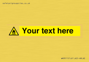 WN3011: Custom flammable sign