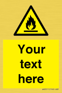 WN3011: Custom flammable sign