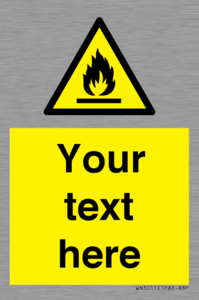 WN3011: Custom flammable sign