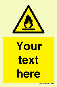 WN3011: Custom flammable sign
