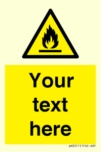 WN3011: Custom flammable sign