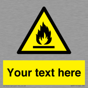 WN3011: Custom flammable sign