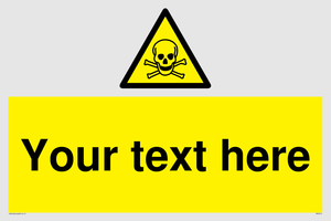 WN3012: Custom Toxic Safety Sign