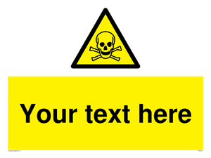 WN3012: Custom Toxic Safety Sign