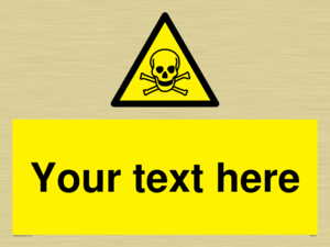 WN3012: Custom Toxic Safety Sign