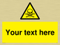 WN3012: Custom Toxic Safety Sign