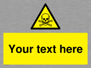 WN3012: Custom Toxic Safety Sign