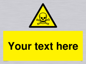 WN3012: Custom Toxic Safety Sign
